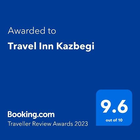 Travel Inn Kazbegi Stepantsminda Exterior foto